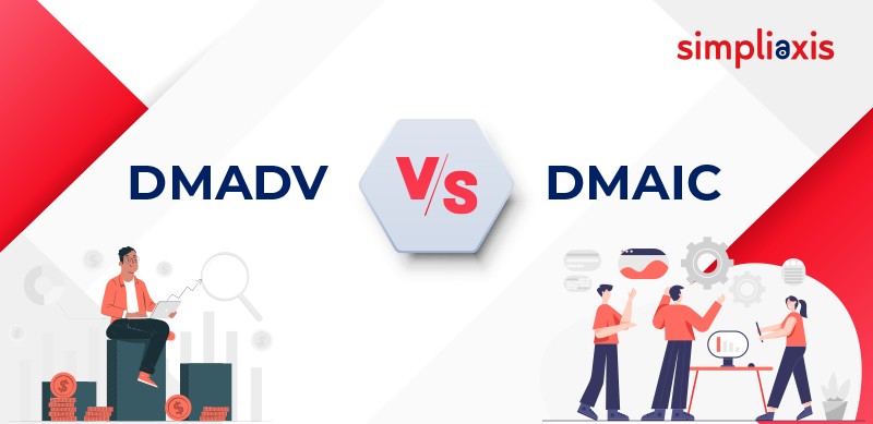 Dmaic And Dmadv Comparing Two Powerful Six Sigma Off